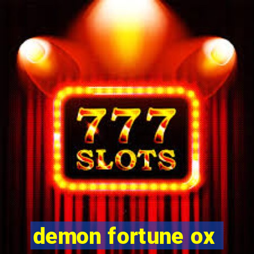 demon fortune ox